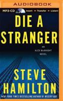 Die a Stranger
