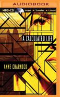 A Calculated Life