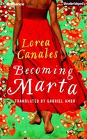 Becoming Marta