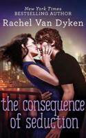 The Consequence of Seduction