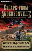 Escape from Andersonville