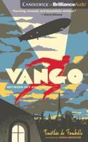 Vango: Between Sky and Earth