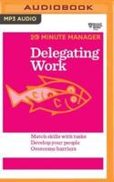 Delegating Work