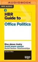 HBR Guide to Office Politics