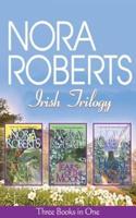 Nora Roberts Irish Trilogy