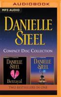 Danielle Steel - Collection: Betrayal & Until the End of Time