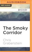 The Smoky Corridor