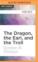 The Dragon, the Earl, and the Troll