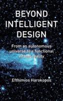 Beyond Intelligent Design