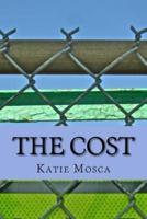 The Cost