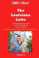 Omg I Won! The Louisiana Lotto