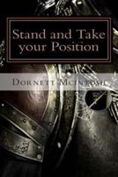 Stand and Take Your Position