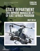 COMBATING TERRORISM State Department Can Improve Management of East Africa Program
