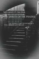 Spirits of the Prairie