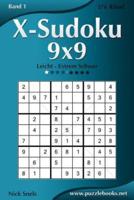 X-Sudoku 9X9 - Leicht Bis Extrem Schwer - Band 1 - 276 Ratsel