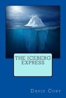 The Iceberg Express