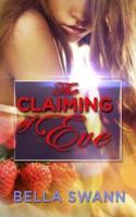 The Claiming of Eve