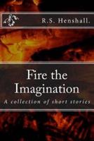 Fire the Imagination