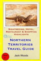 Northern Territories Travel Guide