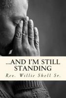 ...And I'm Still Standing