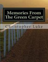 Memories From The Green Carpet
