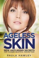 Ageless Skin