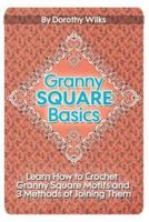 Granny Square Basics