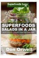 Superfoods Salads In A Jar