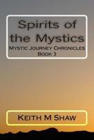 Spirits of the Mystics