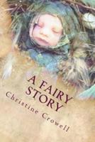 A Fairy Story