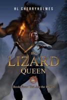 The Lizard Queen Book Four