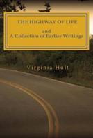 The Highway of Life and A Collection of Earlier Writings