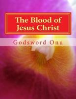 The Blood of Jesus Christ