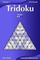 Tridoku - Medio - Volume 3 - 276 Puzzle