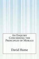 An Enquiry Concerning the Principles of Morals