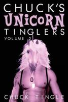 Chuck's Unicorn Tinglers