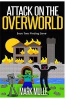 Attack on the Overworld, Book Two