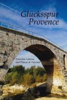 Glücksspur Provence