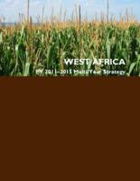 West Africa Fy 2011-2015 Multi-Year Strategy
