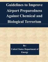 Guidelines to Improve Airport Preparedness Against Chemical and Biological Terrorism