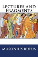 Lectures and Fragments