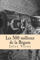 Les 500 Millions De La Begum