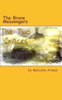 The Brave Messengers