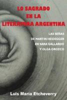 Lo Sagrado En La Literatura Argentina.