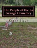 The People of the La Grange Cemetery