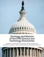 Strategy and Mission of the DHS Science and Technology Directorate