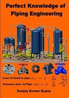 Perfect Knowledge of Piping Engineering