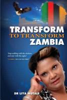 Transform to Transform Zambia