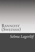Bannlyst (Swedish)
