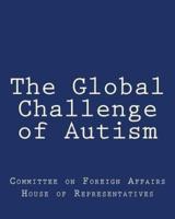 The Global Challenge of Autism